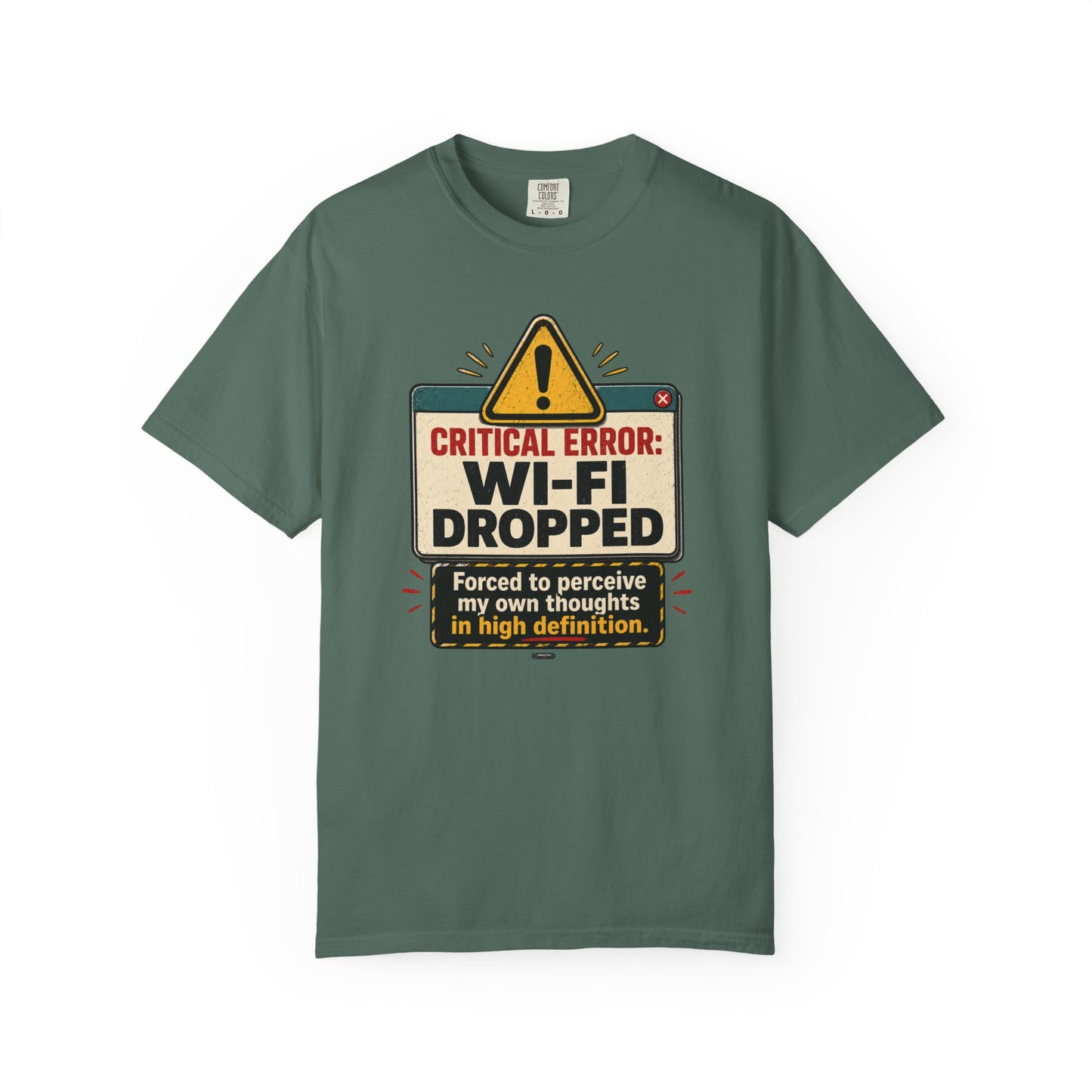 Wi‑Fi Dropped Funny Internet Error Graphic Tee