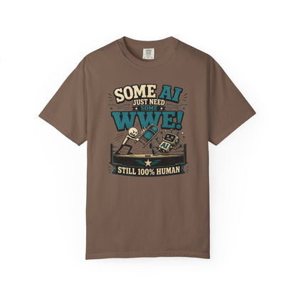 Some AI Just Need Some WWE- Retro Robot Graphic Tee