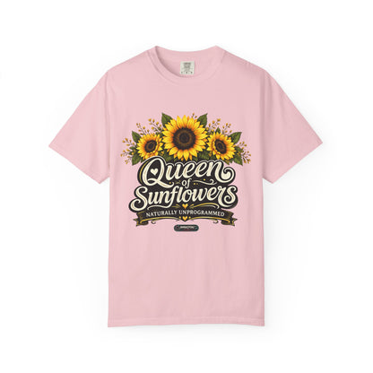 Queen of Sunflowers Naturally Unprogrammed T-Shirt