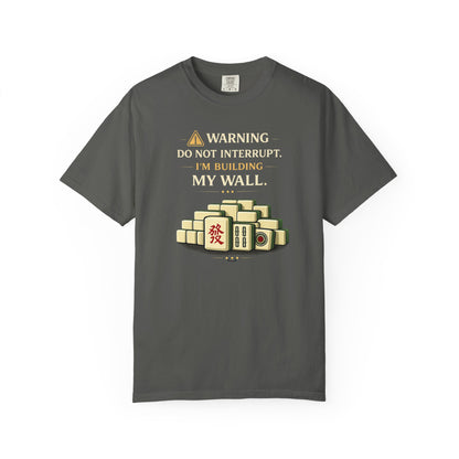 MAHJONG: Do Not Interrupt  T-shirt