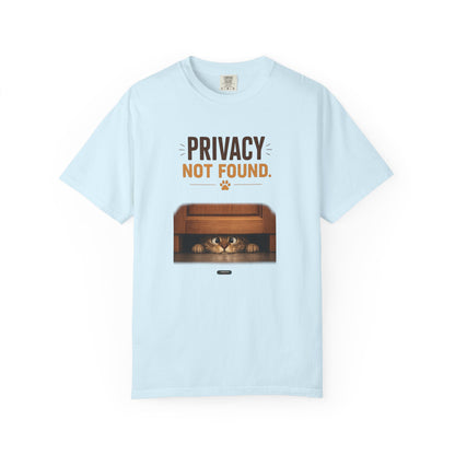 CAT: Privacy Not Found Cat T-Shirt