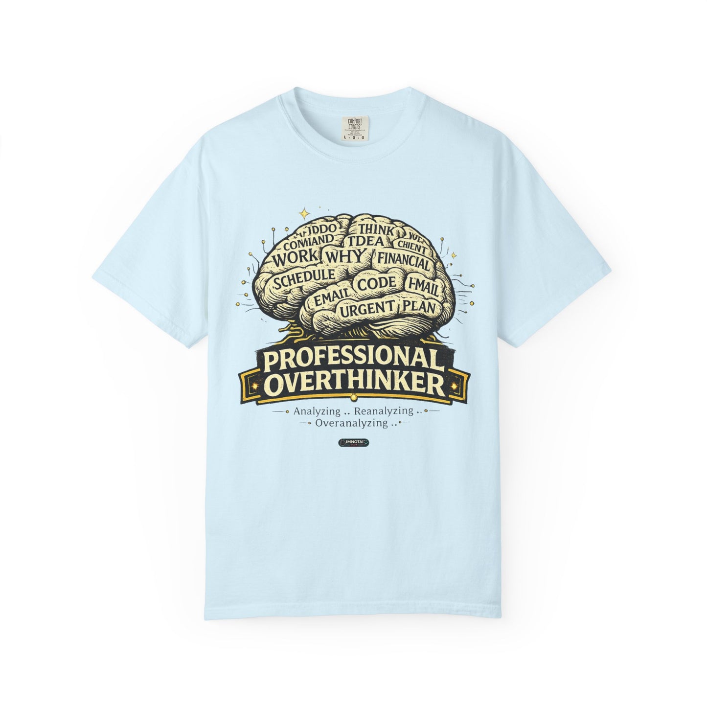 Professional Overthinker T-Shirt