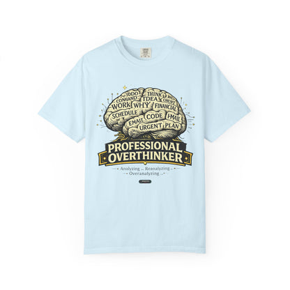 Professional Overthinker T-Shirt