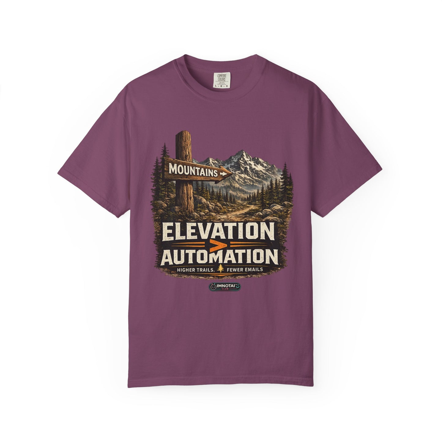 Mountains Elevation is GREATER Than Automation T-Shirt