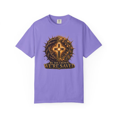 DigitalDivine: By HIS Crown, We're Saved T-Shirt