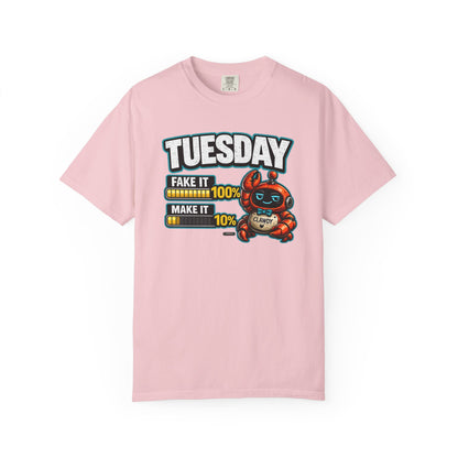 TUESDAY: 100% Fake it. 10% Make it