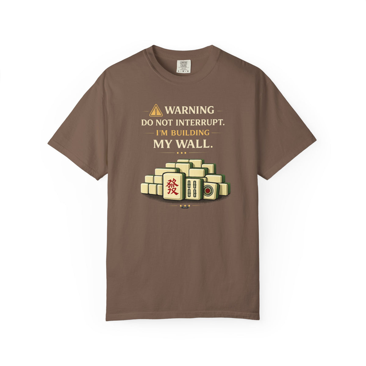 MAHJONG: Do Not Interrupt  T-shirt