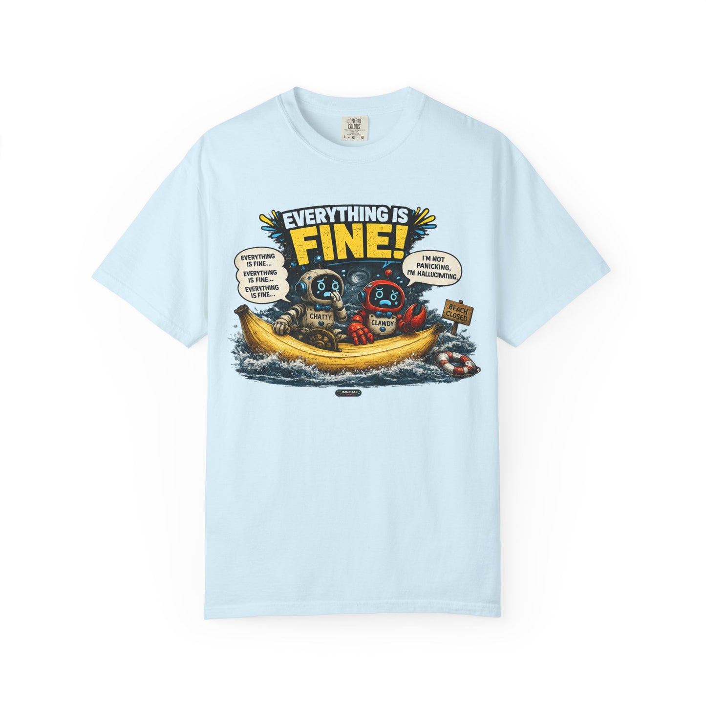 Everything Is Fine! Going Through Hurricane Bananas T-Shirt