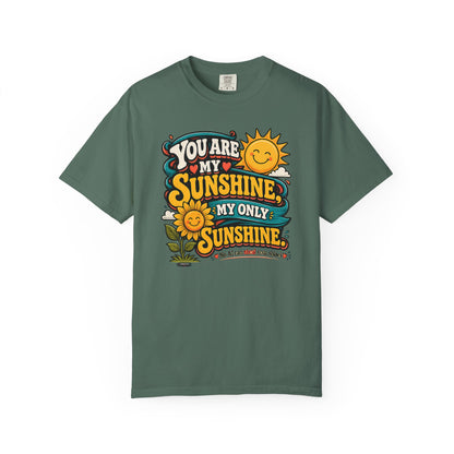 You Are My Sunshine T-Shirt