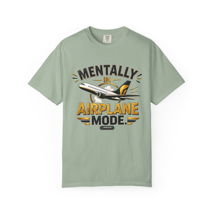 Mentally in Airplane Mode T-Shirt