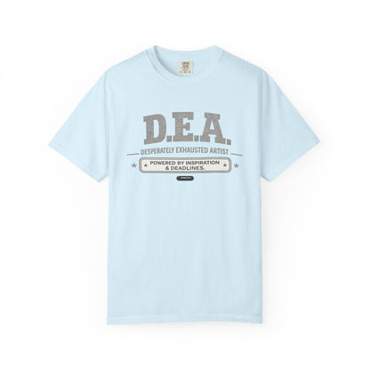 D.E.A. "Desperately Exhausted Artist" Graphic Tee for Creatives