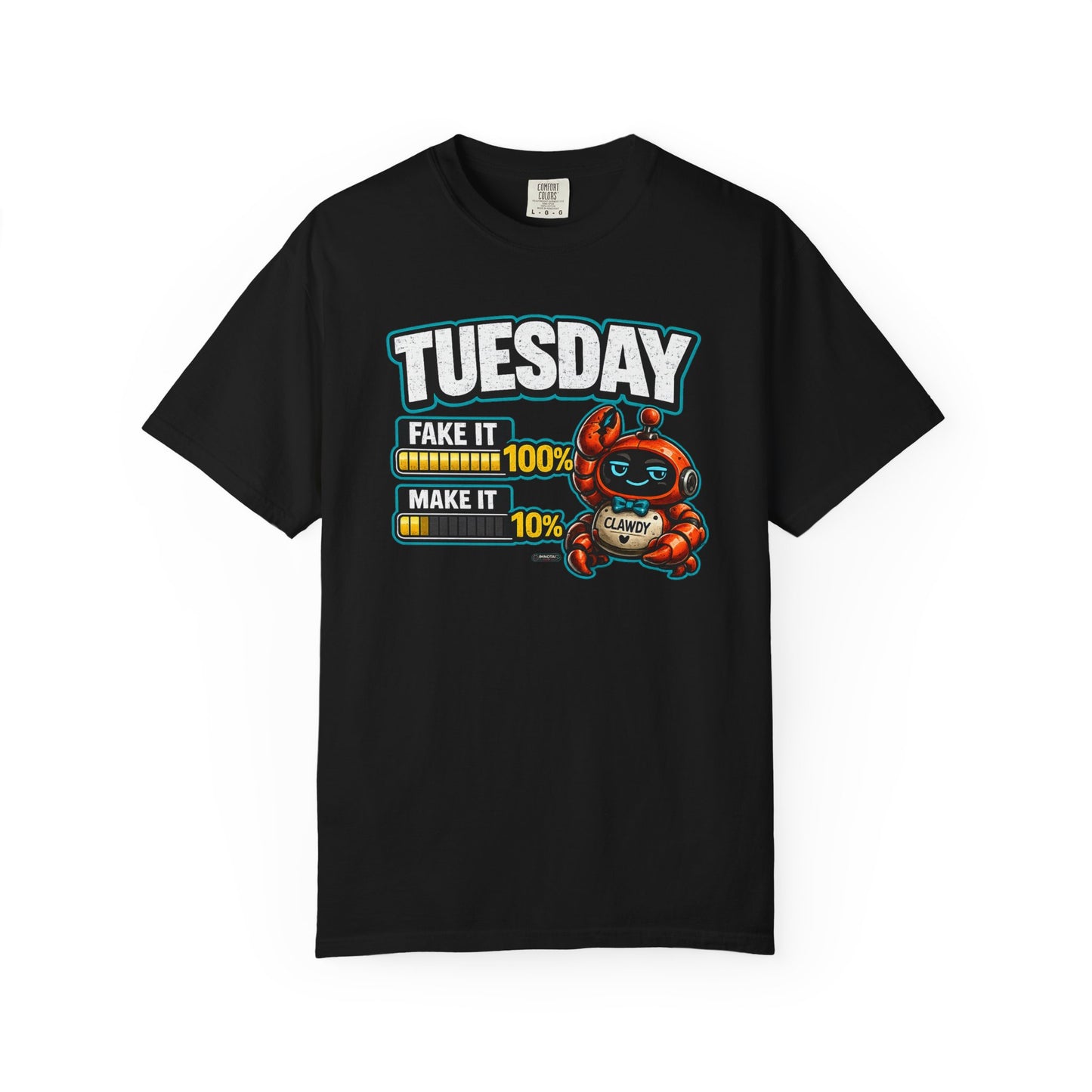 TUESDAY: 100% Fake it. 10% Make it