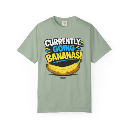 Currently Going Bananas THE OG. T-Shirt