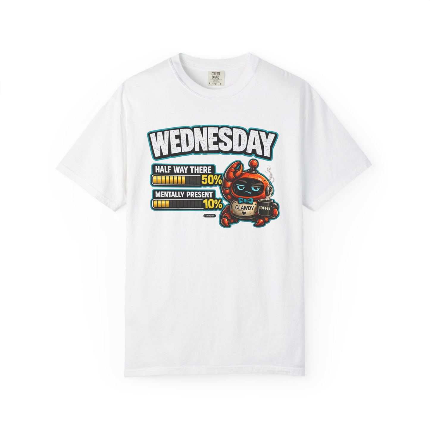 WEDNESDAY: 50% Half Way There. 10% Mentally