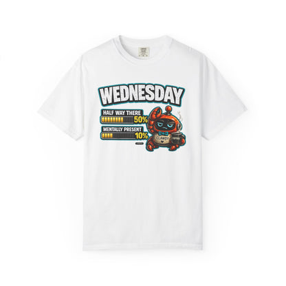 WEDNESDAY: 50% Half Way There. 10% Mentally