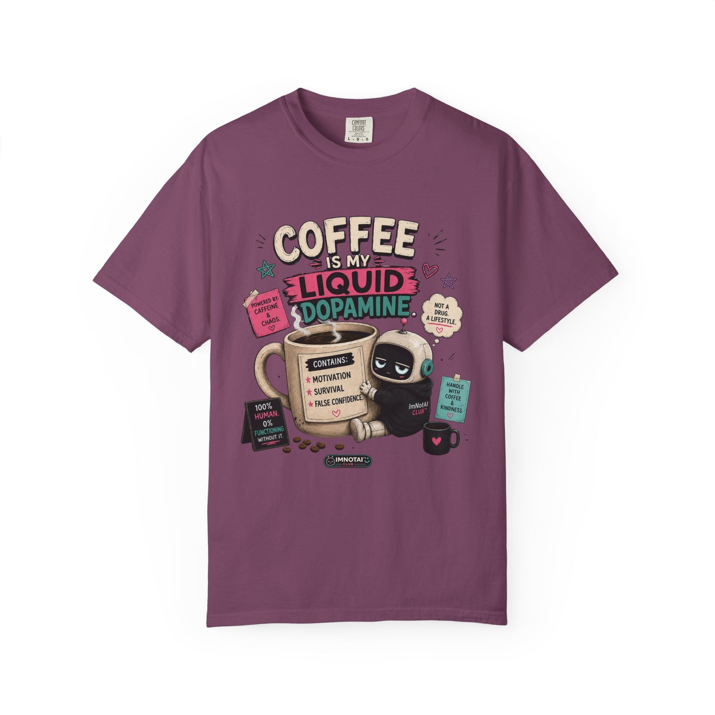 Coffee Is My Liquid Dopamine T-Shirt