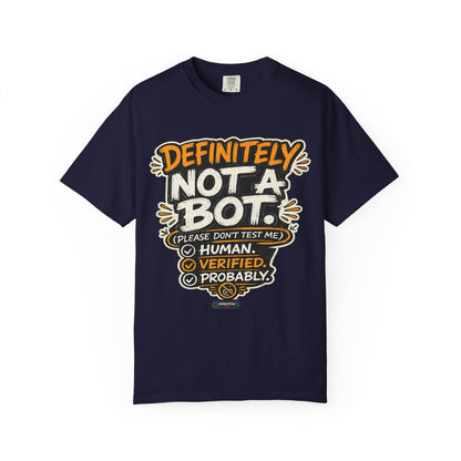 Definitely Not a Bot T-Shirt