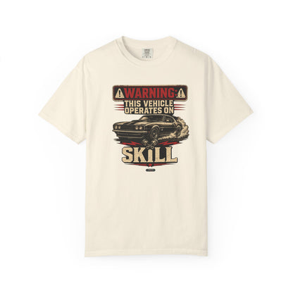 CLASSIC CAR This Vehicle Operate On Skills T-Shirt