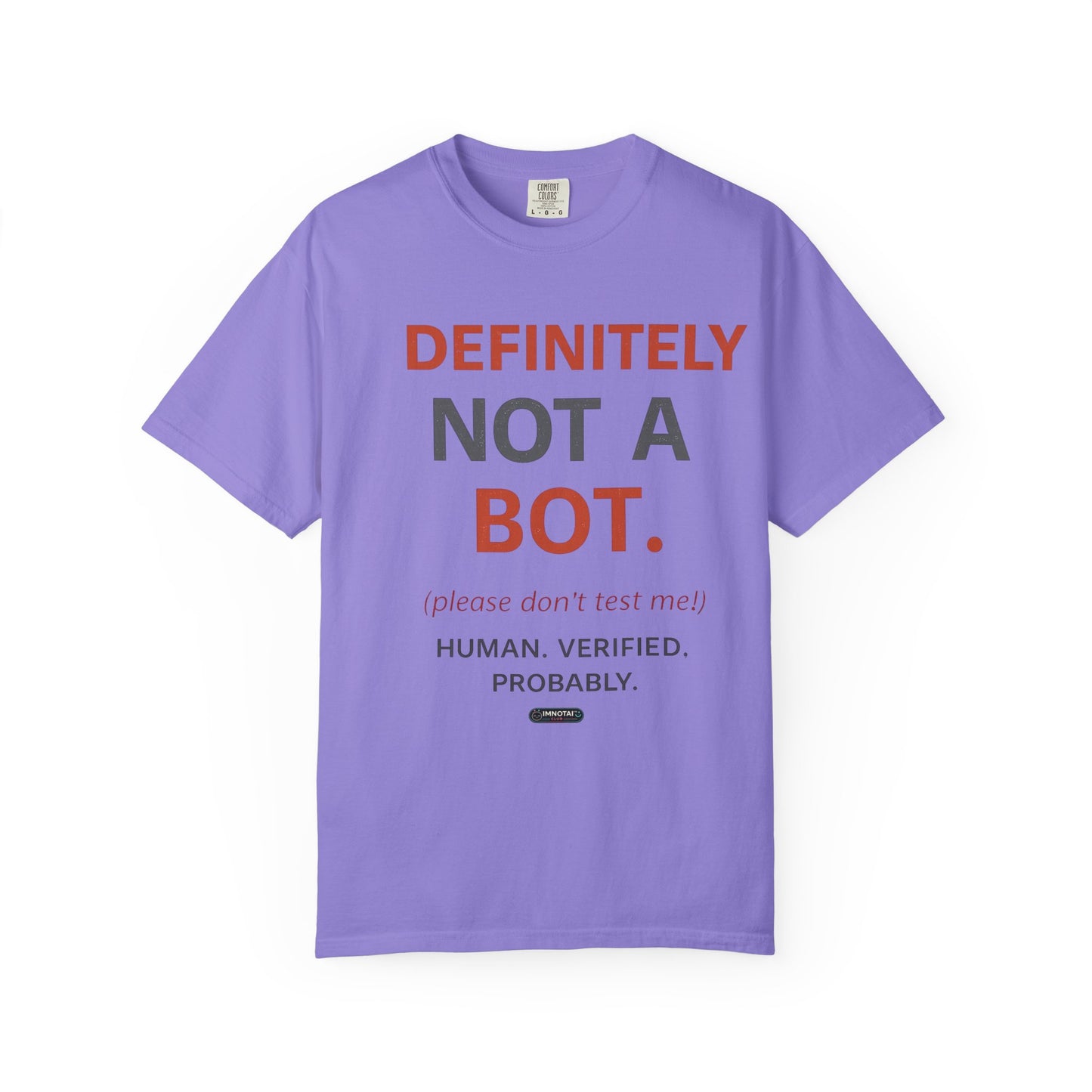 Definitely Not a Bot T-Shirt