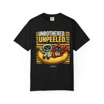 Unbothered Unpeeled T-Shirt