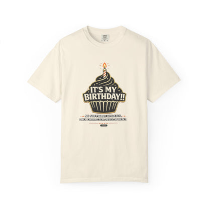 It's My Birthday!!" Celebration T-Shirt