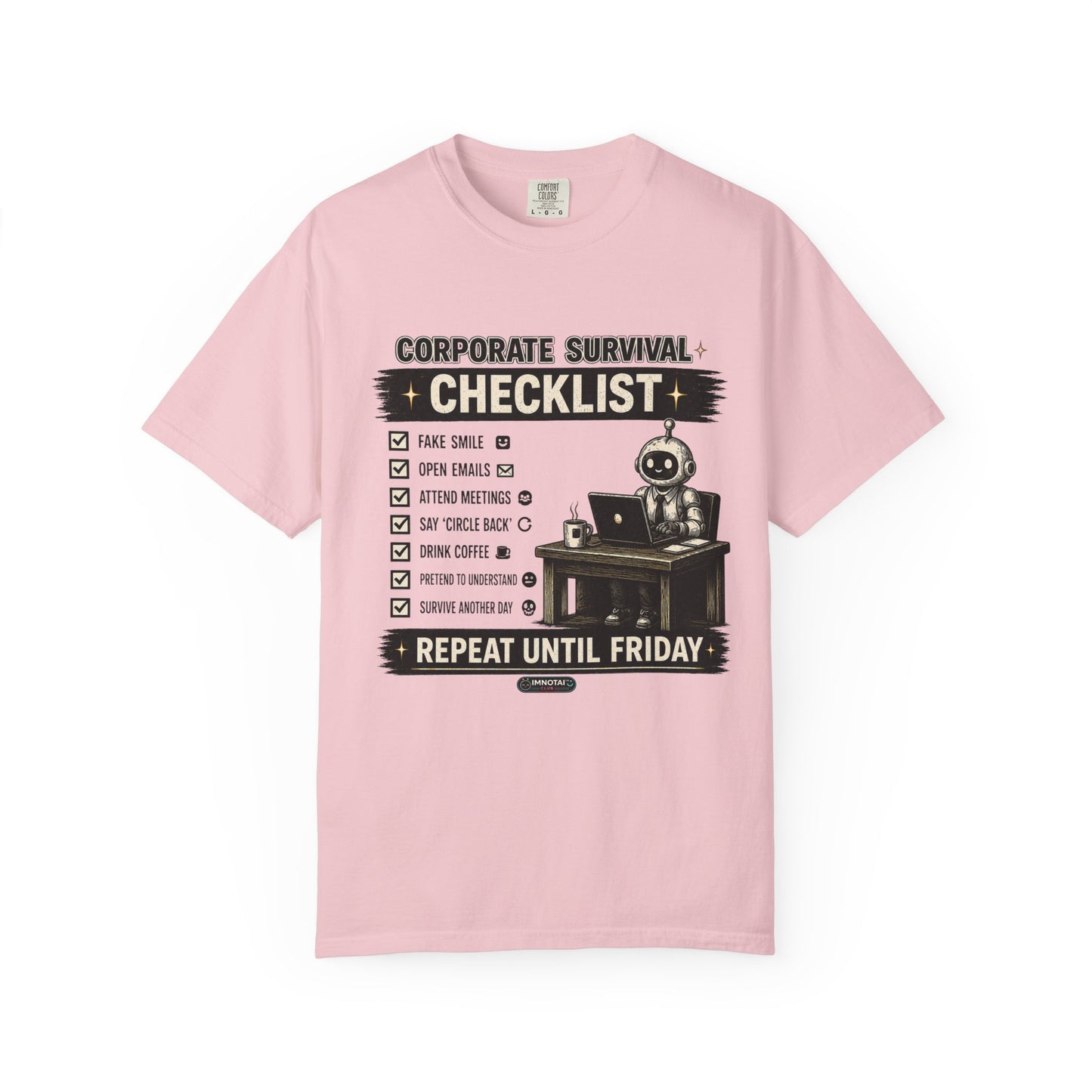 Corporate Survival Checklist T-Shirt