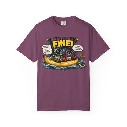 Everything Is Fine! Going Through Hurricane Bananas T-Shirt