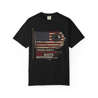 American Flag Loading Liberty. Red White and Buffering T-Shirt
