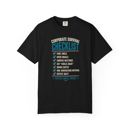 Corporate Survival Checklist T‑Shirt — Funny Office Humor Tee