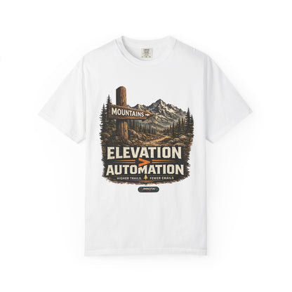 Mountains Elevation is GREATER Than Automation T-Shirt
