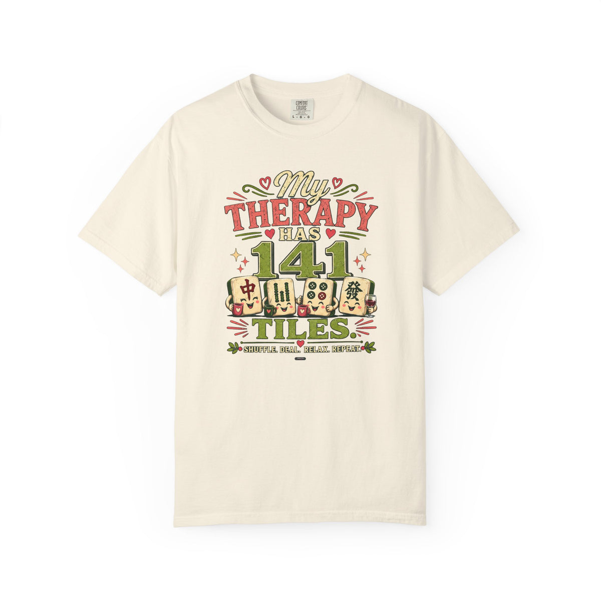 MAHJONG: My Therapy Have 141 Tile T-Shirt