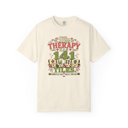 MAHJONG: My Therapy Have 141 Tile T-Shirt