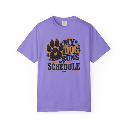PAWS: My Dog Runs My Schedule T-Shirt