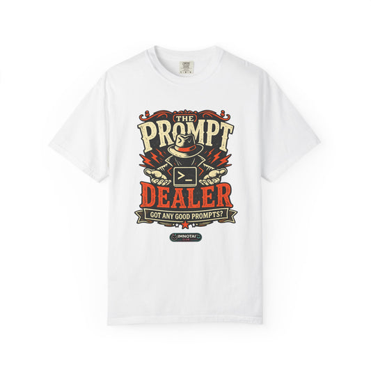 Prompt Dealer T-shirt