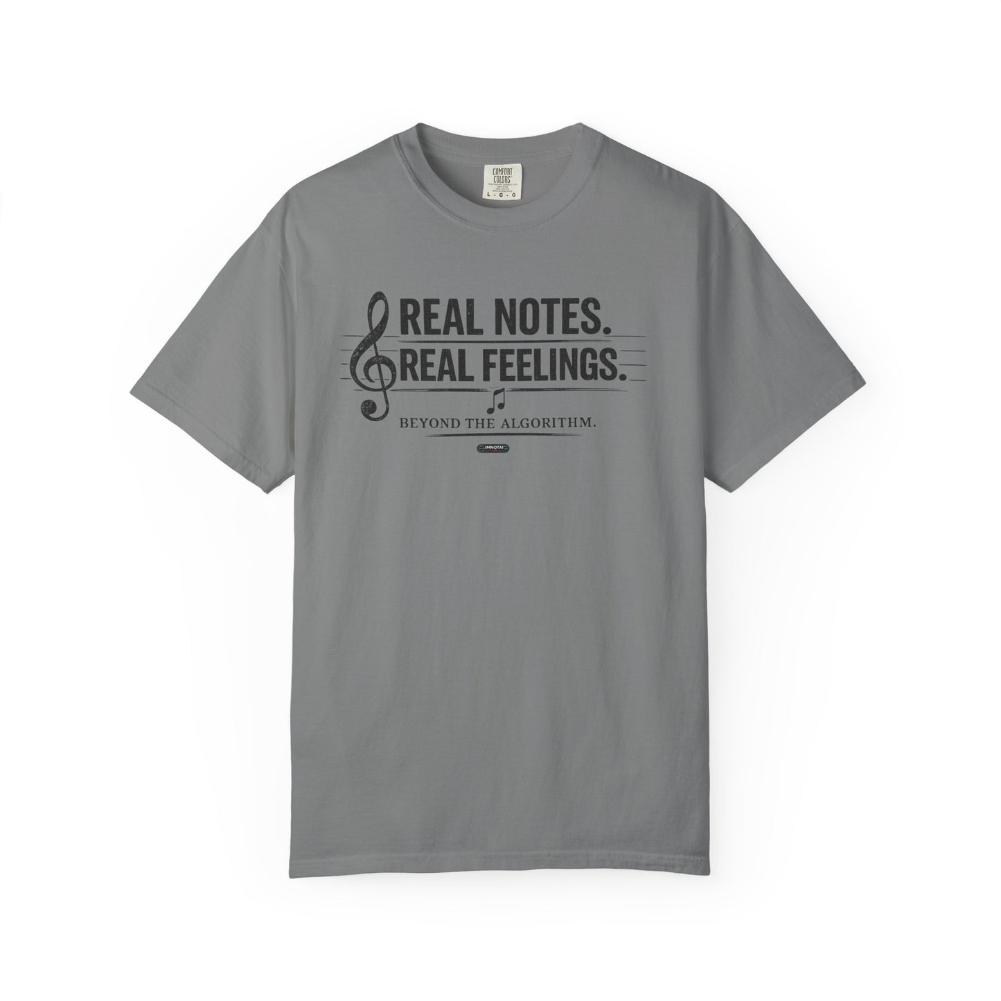 MUSIC: Real Notes, Real Feelings — 'Beyond the Algorithm' T-Shirt