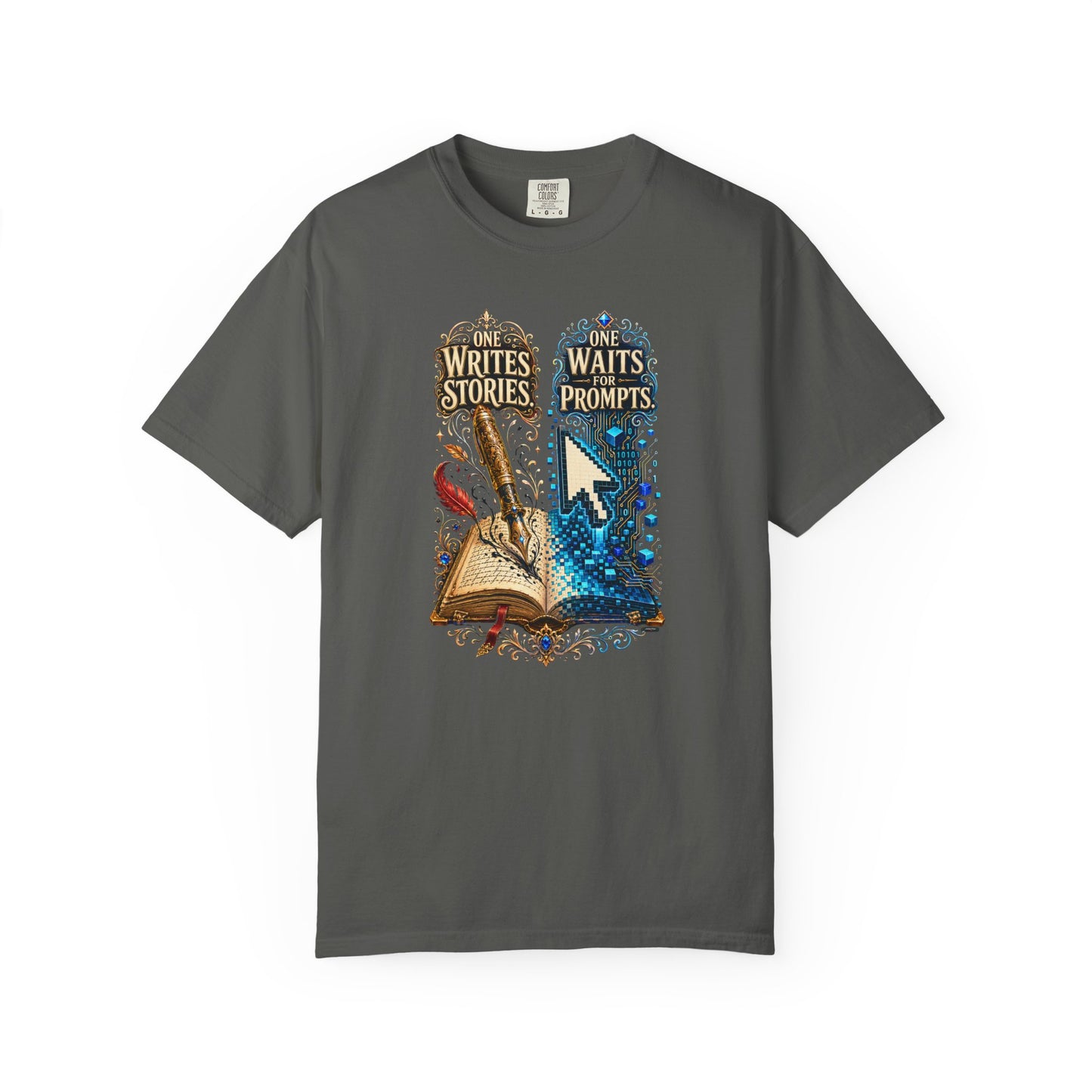 BOOKTee: One Writes Stories, One Waits Prompts T-Shirt