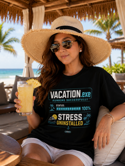 Vacation.exe — Stress Uninstalled T-Shirt