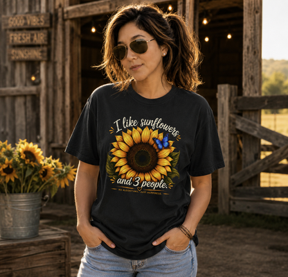 I Like Sunflowers and 3 People T-shirt