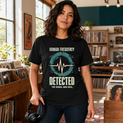 MUSIC: Human Frequency Detected" Graphic Tee