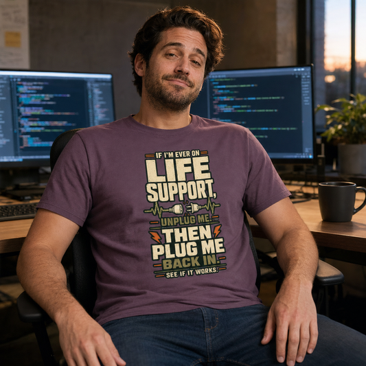 Life Support, Unplug Me T-Shirt
