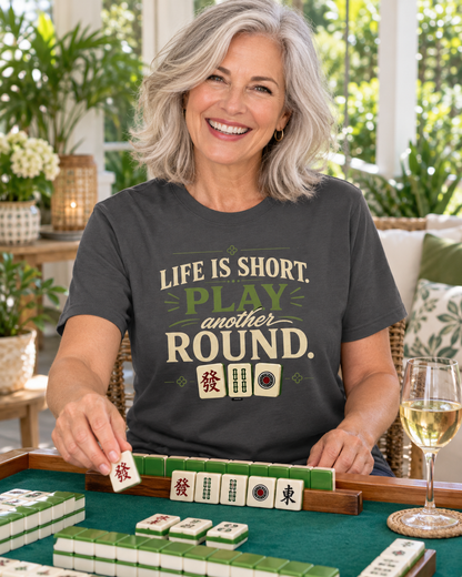 MAHJONG: Life Is Short, Play Another Round T-Shirt