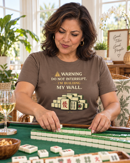 MAHJONG: Do Not Interrupt  T-shirt