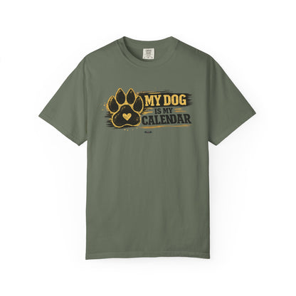 PAWS: My Dog Is My Calendar T-Shirt
