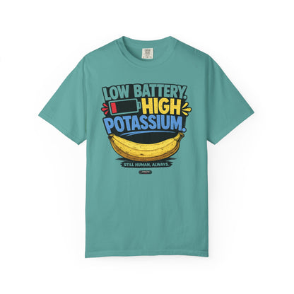 Low Battery, High Potassium Banana T-Shirt
