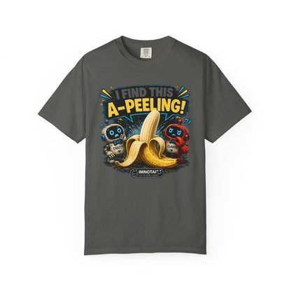 I Find This A-Peeling! Funny Banana T-Shirt