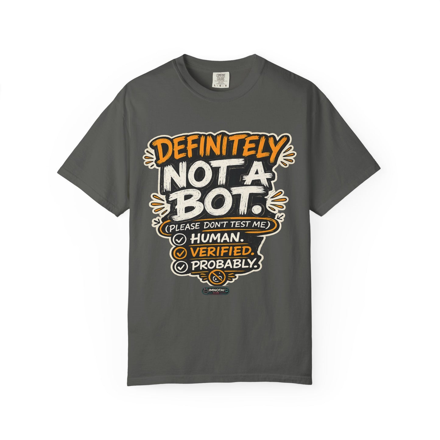 Definitely Not a Bot T-Shirt