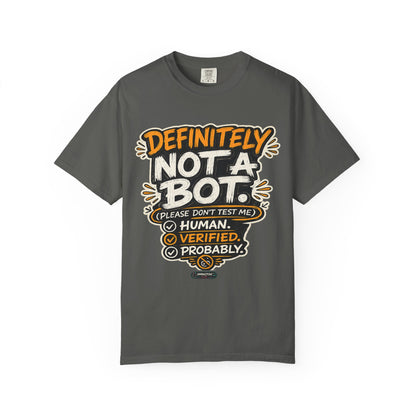Definitely Not a Bot T-Shirt