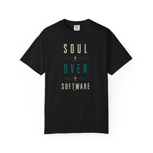 DigitalDivine: SOUL OVER SOFTWARE Faith Graphic Tee