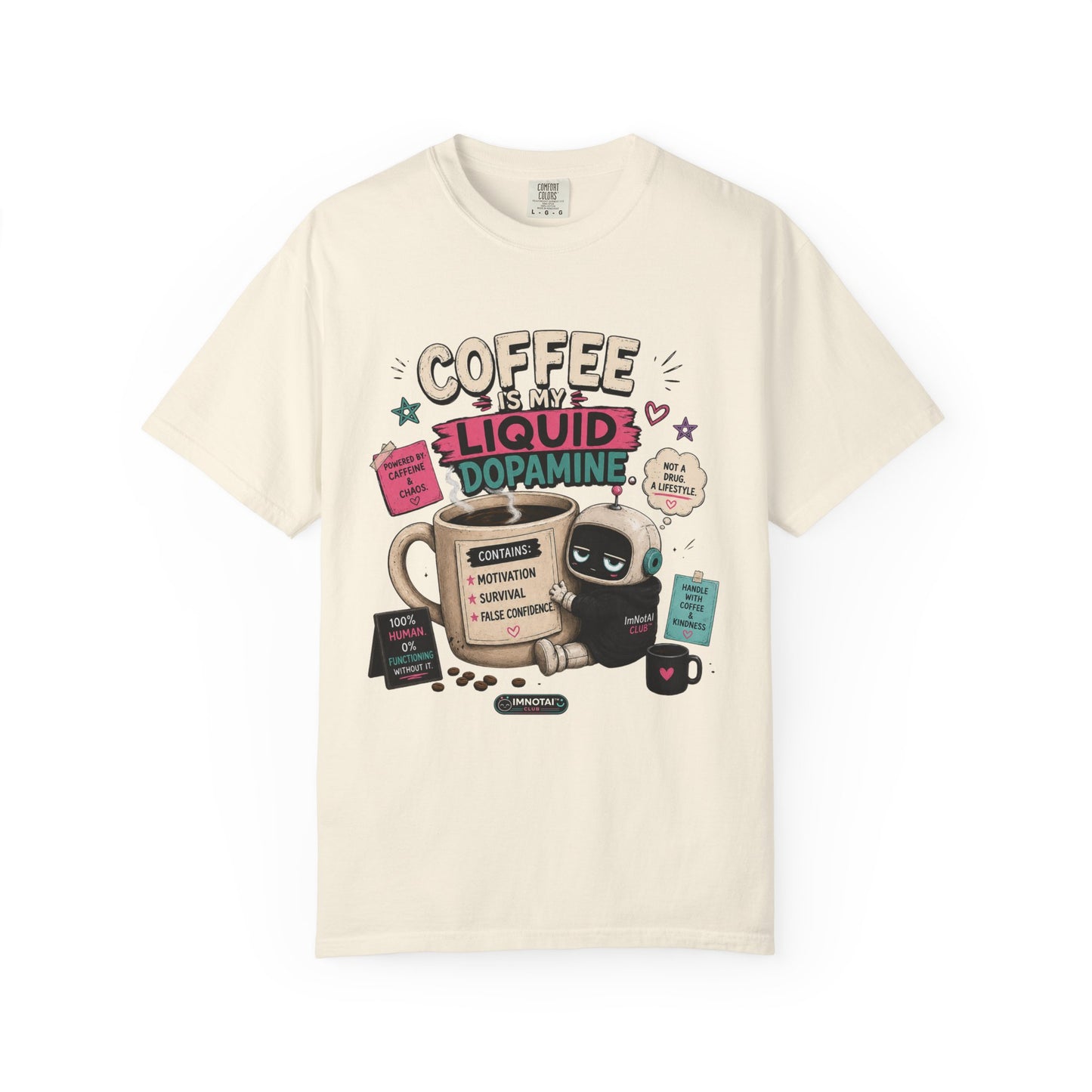 Coffee Is My Liquid Dopamine T-Shirt