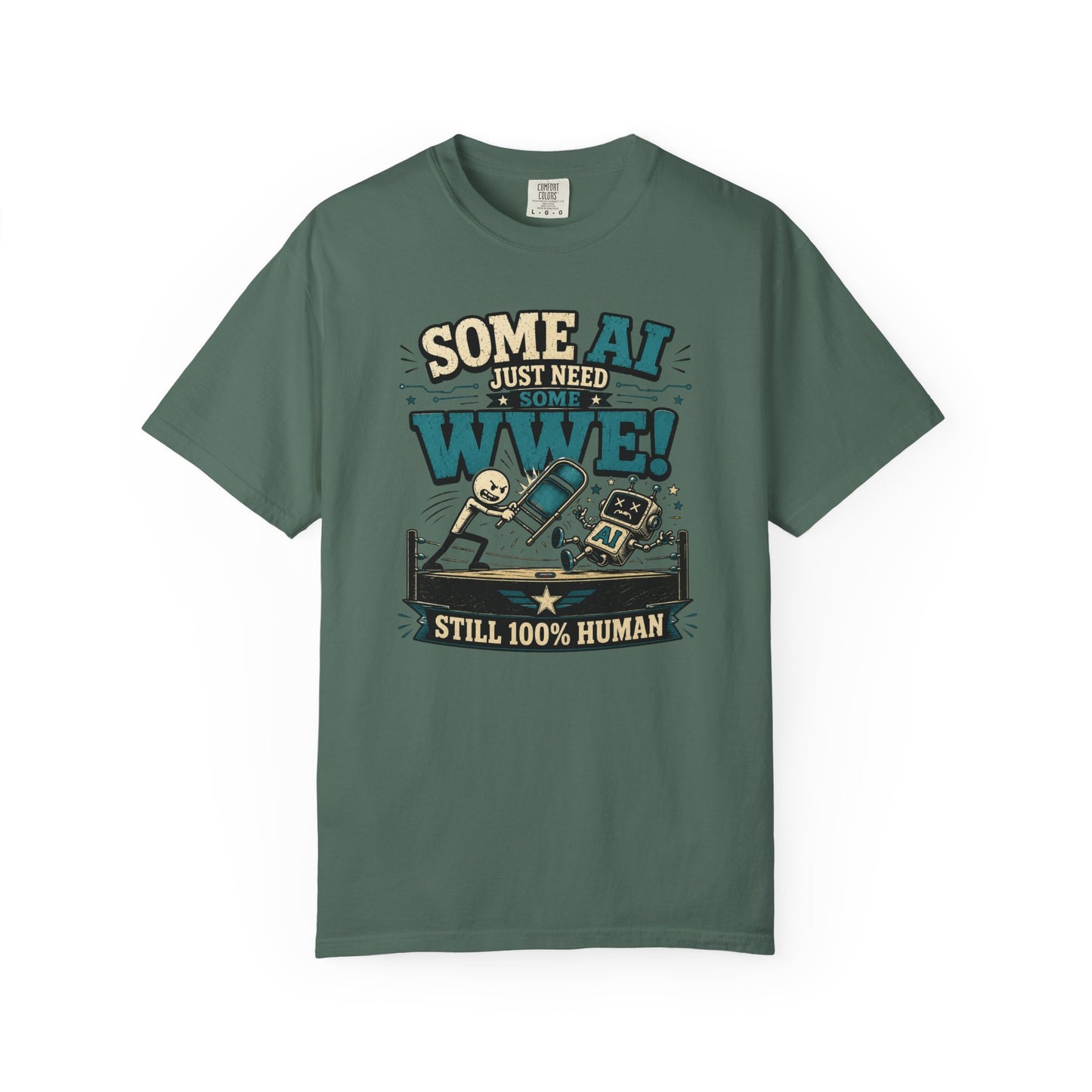 Some AI Just Need Some WWE- Retro Robot Graphic Tee